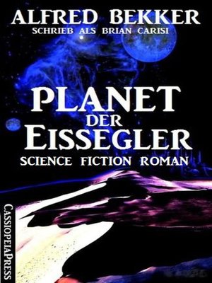 cover image of Brian Carisi--Planet der Eissegler